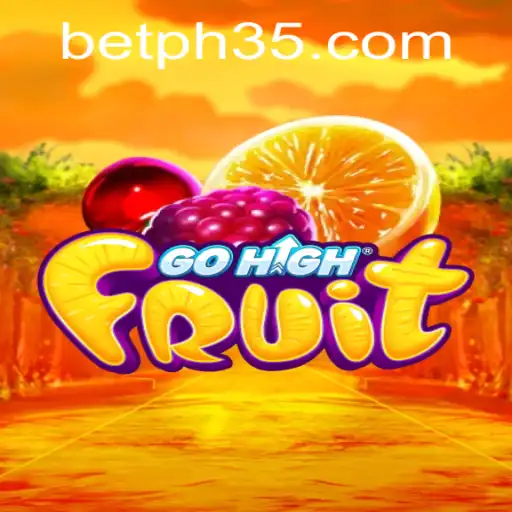Discover the Thrills of GoHighFruit - A New Gaming Sensation