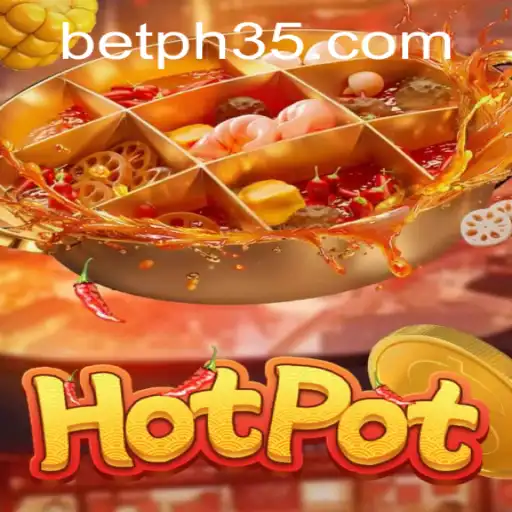 Exploring Hotpot: The Game Revolutionizing PH35
